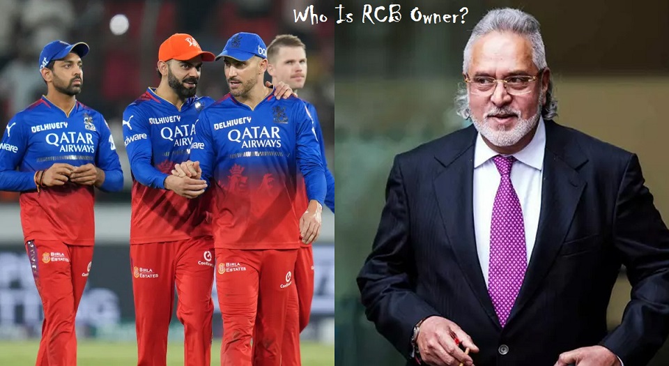 Who Is RCB Owner