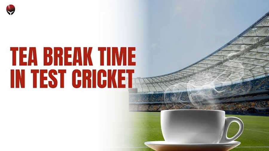 tea break in test cricket